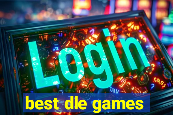 best dle games